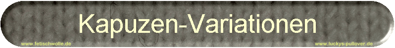 Kapuzen-Variationen