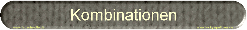 Kombinationen