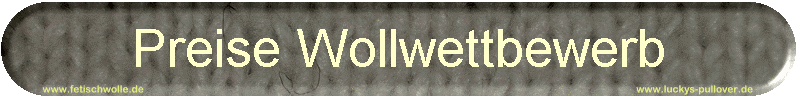 Preise Wollwettbewerb